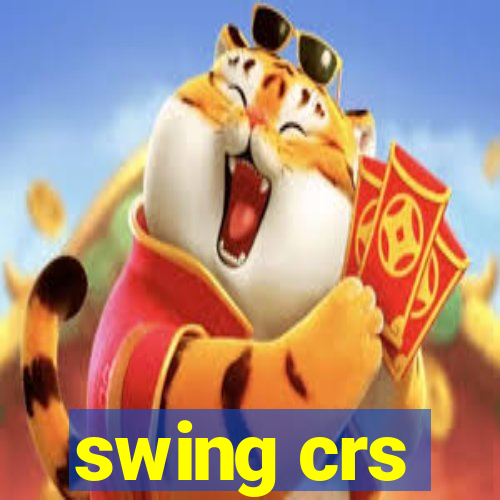 swing crs